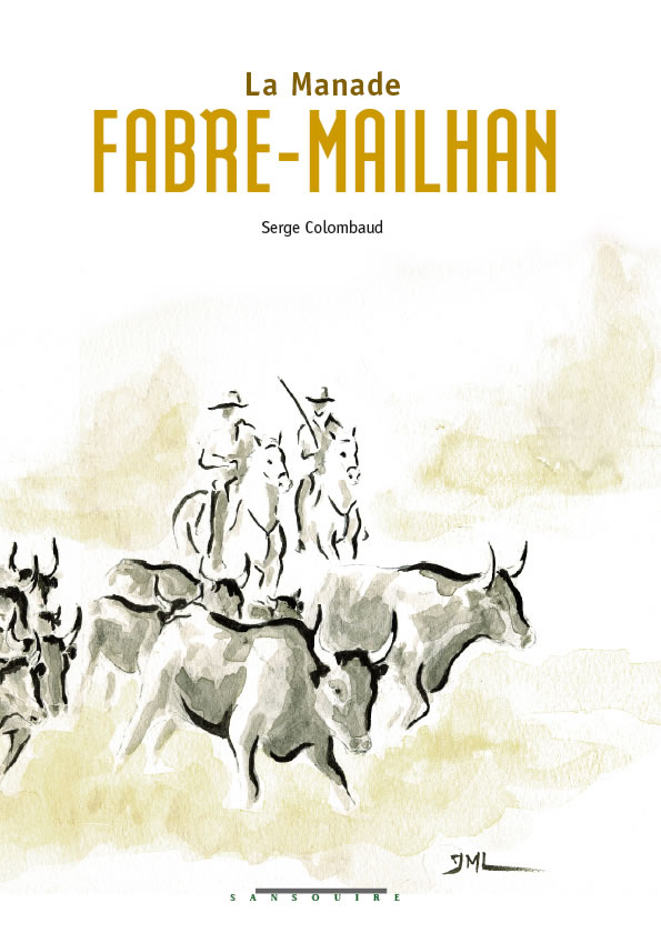 La Manade Fabre-Mailhan