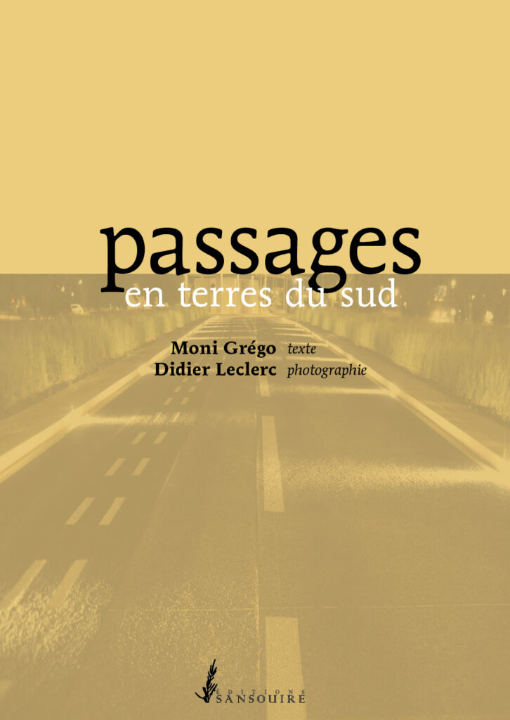 Passages en terres du sud