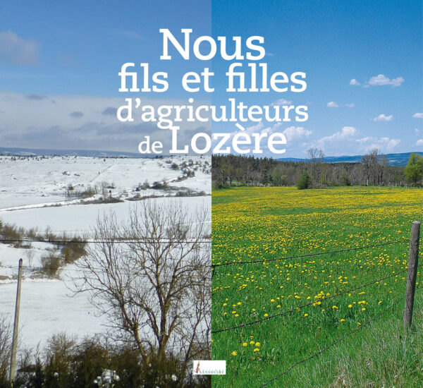 Nous fils et filles d'agriculteurs de Lozère