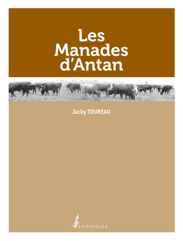 Les manades d’antan