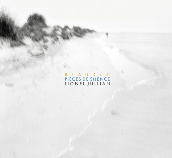 Beauduc - Pièces de silence