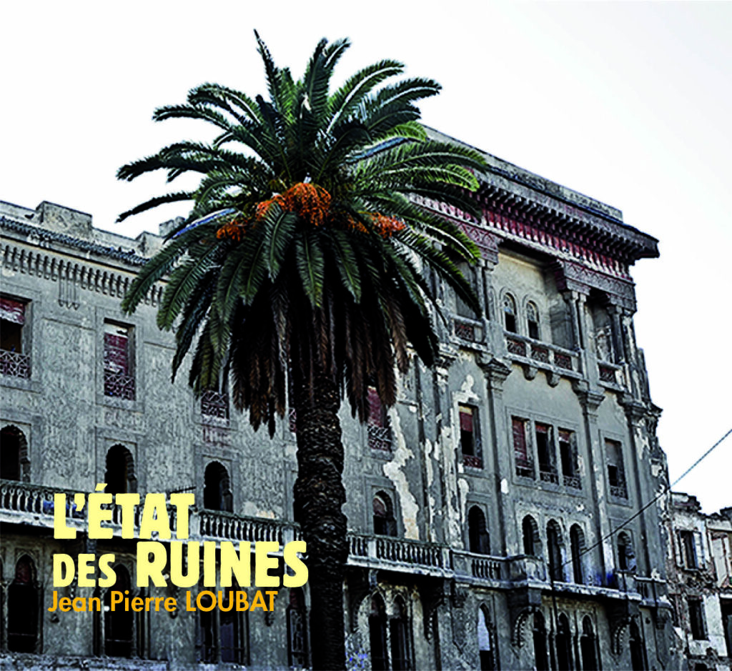 L’état des ruines